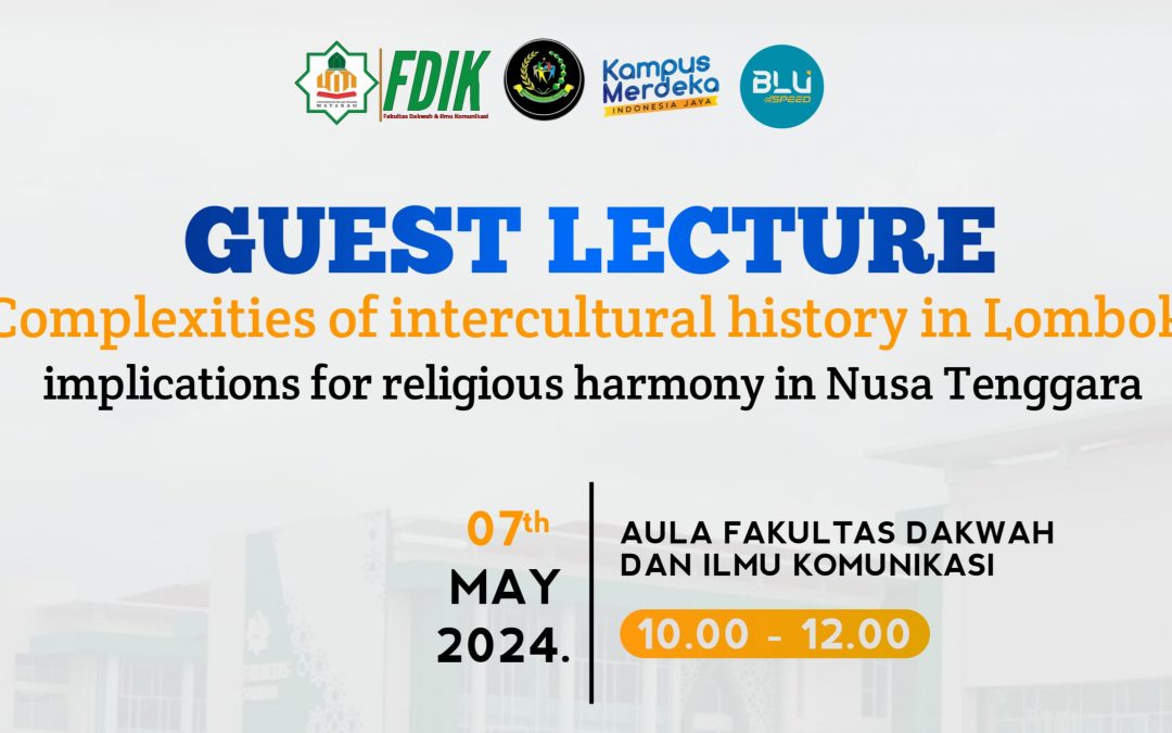 FDIK Menggelar Kuliah Tamu dengan Tema Comparative Religious Studies in Southeast Asia